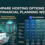 compare hosting options for best financial planning website